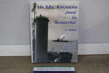 Afbeelding van Het Boek, Hr.Ms. Kruisers Java & Sumatra door J.Anten