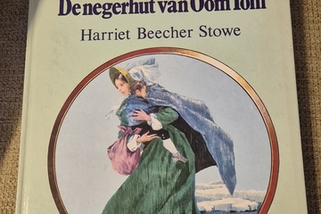 Afbeelding van De negerhut van Oom Tom – Harriet Beecher Stowe